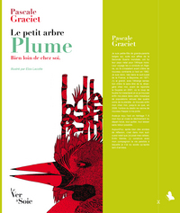 Le petit arbre Plume. Bien loin de chez soi.