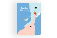 TENDRE BESTIAIRE