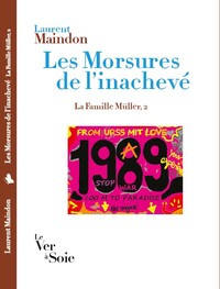 Les Morsures de l'inachevé