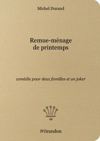 Remue-ménage de printemps