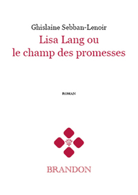 LISA LANG OU LE CHAMP DES PROMESSES