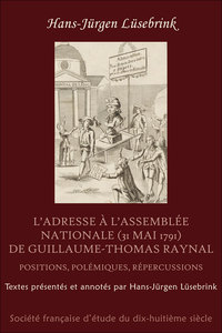 L'Adresse à l'Assemblée Nationale (31 mai 1791) de Guillaume-Thomas Raynal