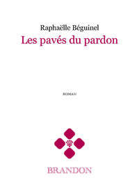 LES PAVES DU PARDON