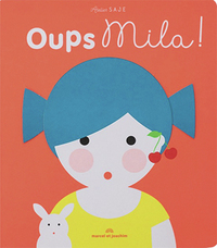 Oups Mila !