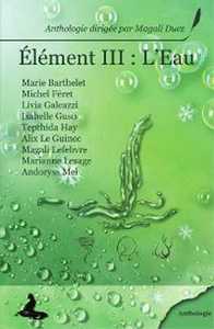 Element III : l'Eau