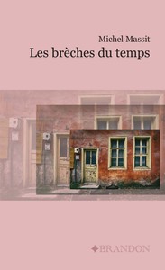 LES BRECHES DU TEMPS