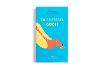 TU PRÉFÈRES QUOI ?