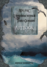 ArtBook de l'Étrange Voyage de Théo Gossein