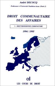 Droit communautaire des affaires 1994-1995