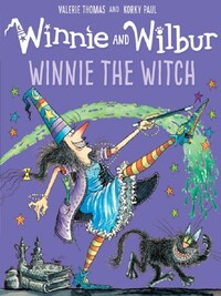 WINNIE AND WILBUR WINNIE THE WITCH