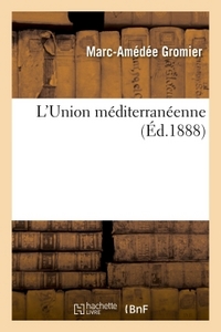 L'UNION MEDITERRANEENNE