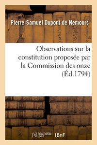 OBSERVATIONS SUR LA CONSTITUTION PROPOSEE PAR LA COMMISSION DES ONZE