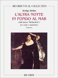 MEFISTOFELE: L' ALTRA NOTTE IN FONDO AL MARE CHANT
