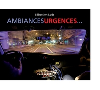 Ambiances urgences...