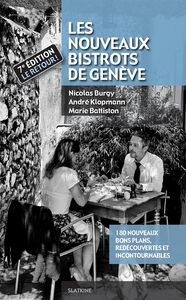 Les nouveaux bistrots de geneve