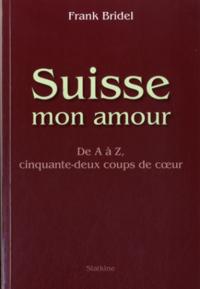 SUISSE MON AMOUR