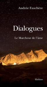 Dialogues - le marcheur de lame