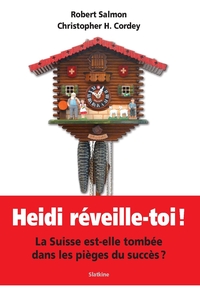 Heidi reveille toi!