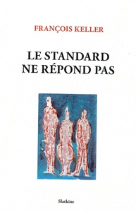 LE STANDARD NE REPOND PAS