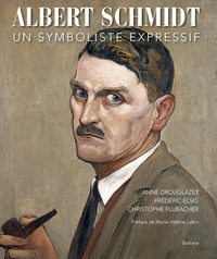 Albert schmidt - un symboliste expressif