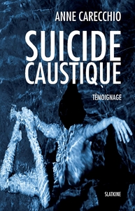 Suicide caustique