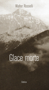 GLACE MORTE