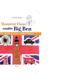 Monsieur chose contre big ben