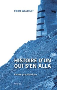 HISTOIRE D'UN QUI S'EN ALLA