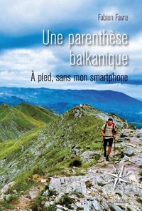 UNE PARENTHESE BALKANIQUE
