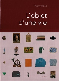 L'OBJET D'UNE VIE