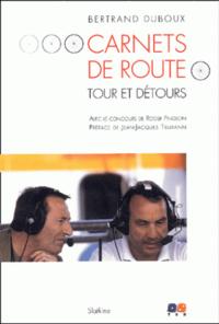 CARNETS DE ROUTE - TOUT ET DETOURS