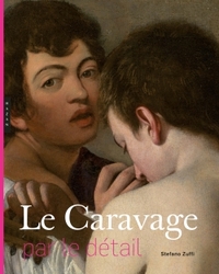 LE CARAVAGE PAR LE DETAIL