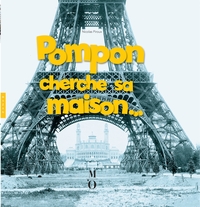 POMPON CHERCHE SA MAISON