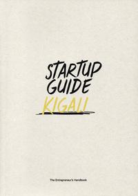 Startup guide Kigali