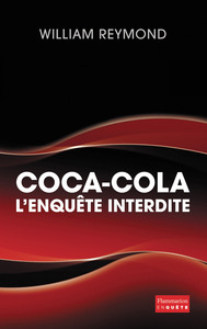 Coca-Cola, l'enquête interdite