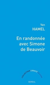EN RANDONNEE AVEC SIMONE DE BEAUVOIR