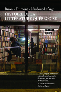 HISTOIRE DE LA LITTERATURE QUEBECOISE
