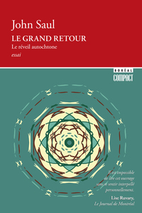 Le Grand retour - Le réveil autochtone