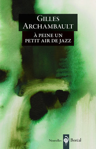 A peine un petit air de jazz