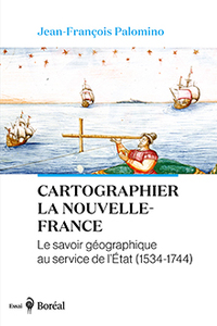 Cartographier la Nouvelle-France
