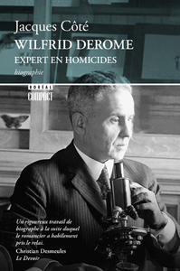 WILFRID DEROME, EXPERT EN HOMICIDE