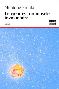 LE COEUR EST UN MUSCLE INVOLONTAIRE (NE)
