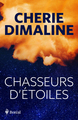 CHASSEURS D'ETOILES