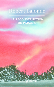 LA RECONSTRUCTION DU PARADIS