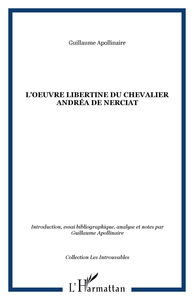 L'oeuvre libertine du Chevalier Andréa de Nerciat