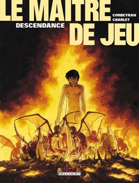 LE MAITRE DE JEU T04 - DESCENDANCE - VOL04