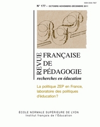 REVUE FRANCAISE DE PEDAGOGIE, N 177/2011. LA POLITIQUE ZEP EN FRANCE,  LABORATOIRE DES POLITIQUES D'