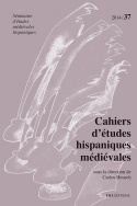 CAHIERS D'ETUDES HISPANIQUES MEDIEVALES, N 37/2014. L'HISTORIEN A L'  UVRE DANS LE BAS MOYEN AGE (PE