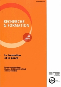 RECHERCHE ET FORMATION, N  69/2012. LA FORMATION ET LE GENRE