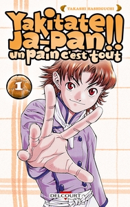 Yakitate !! Ja-pan - Un pain c'est tout T01